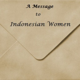 A Message to Indonesian Women